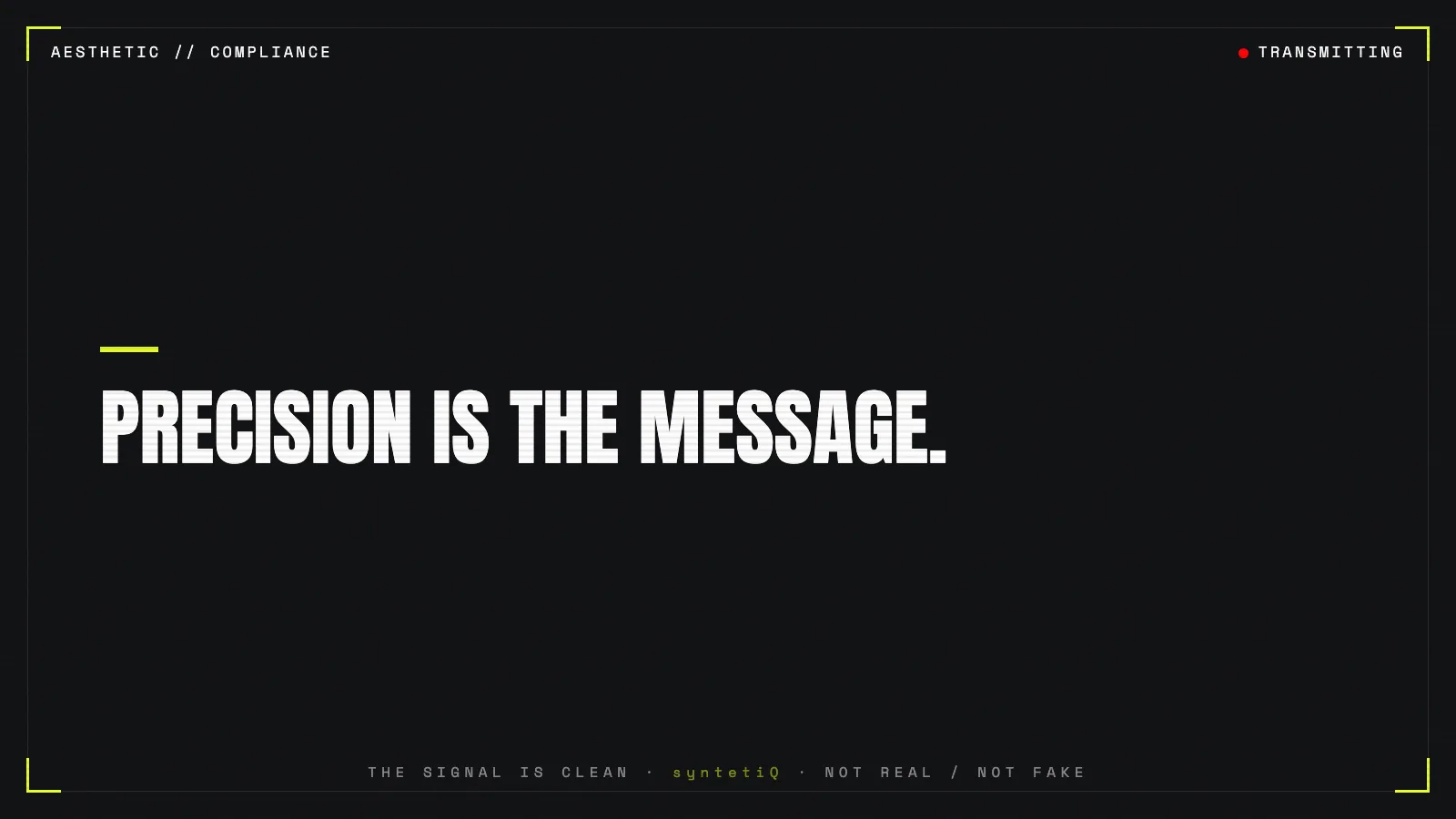 Quote graphic: precision is the message