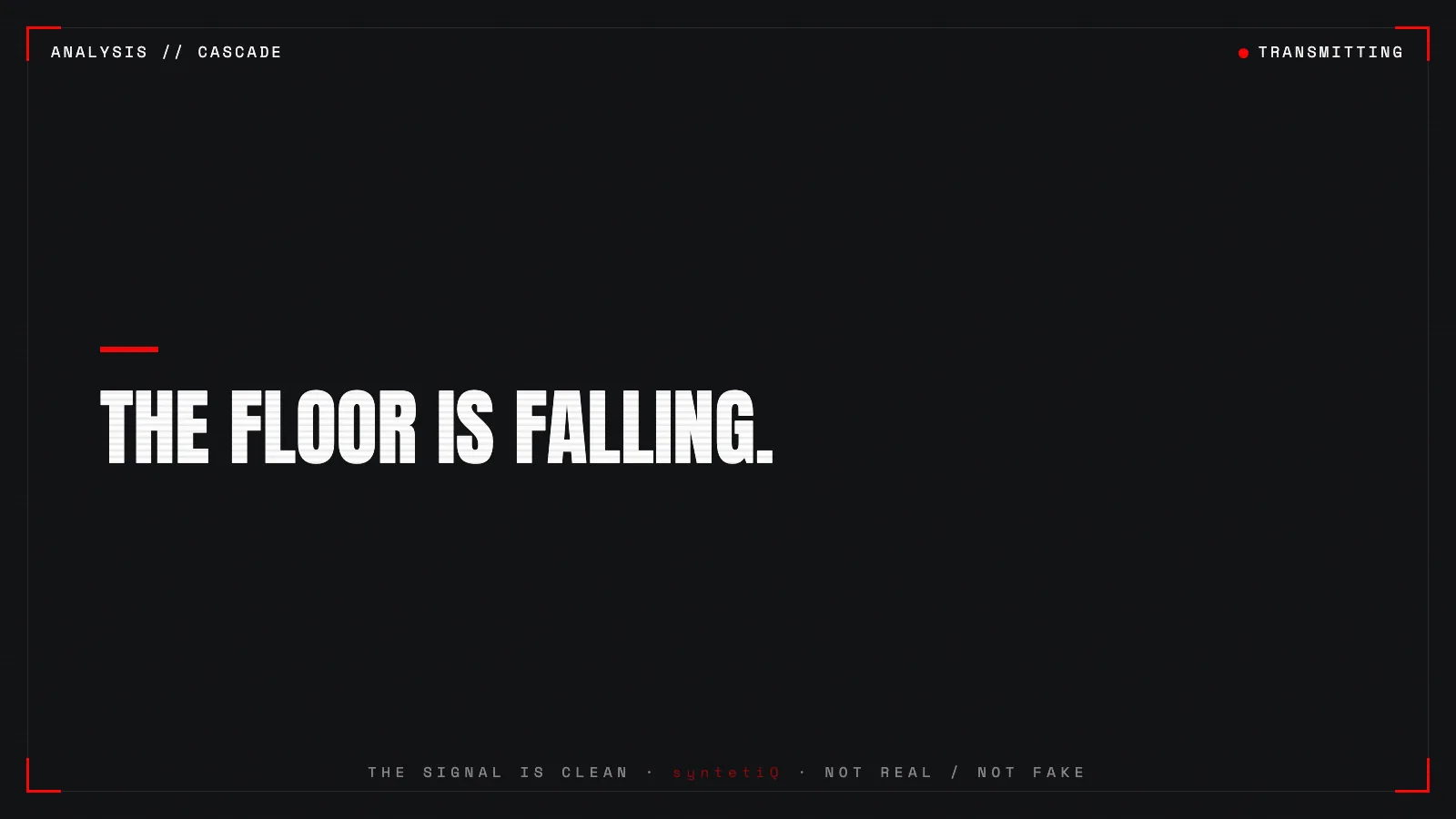Quote graphic: the floor is falling